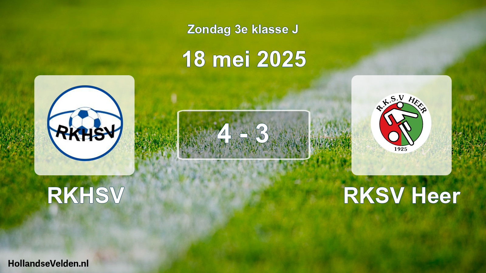 Total number of matches played: RKHSV - RKSV Heer 4 - 3 (18 May 2025)