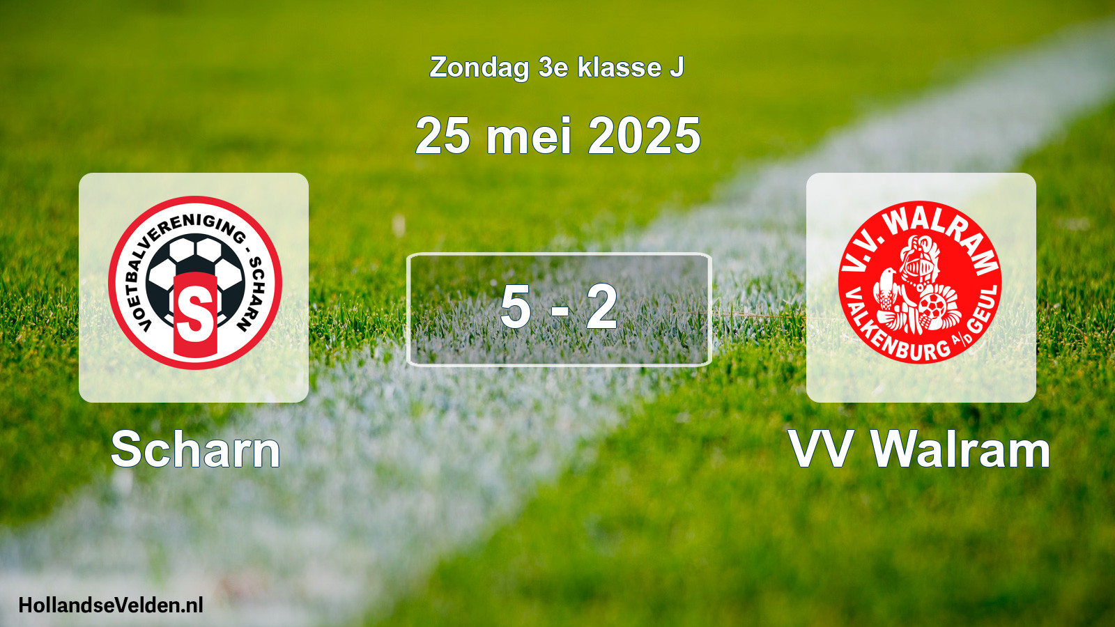 Total number of matches played: Scharn - VV Walram 5 - 2 (25 May 2025)
