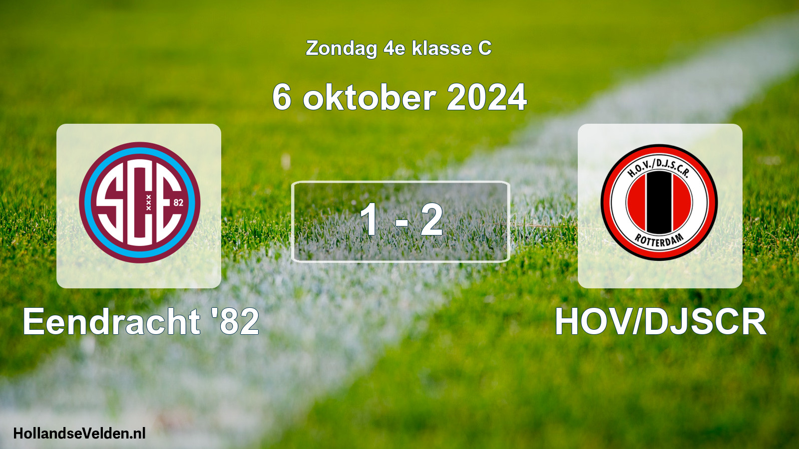 Total number of matches played: Eendracht '82 - HOV/DJSCR 1 - 2 (6 October 2024)