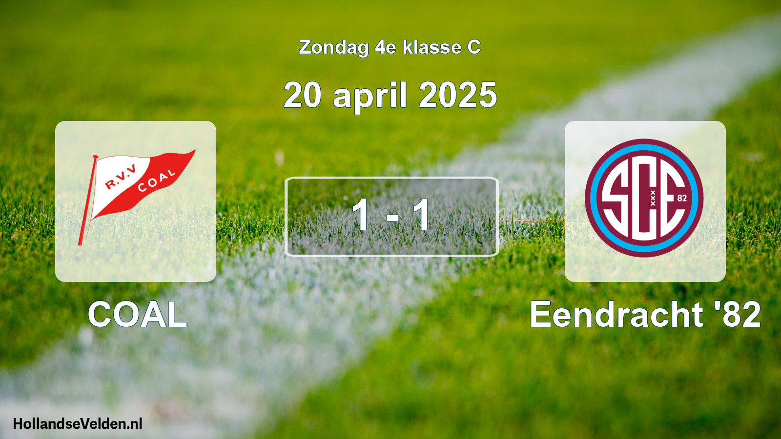 Total number of matches played: COAL - Eendracht '82 1 - 1 (20 April 2025)