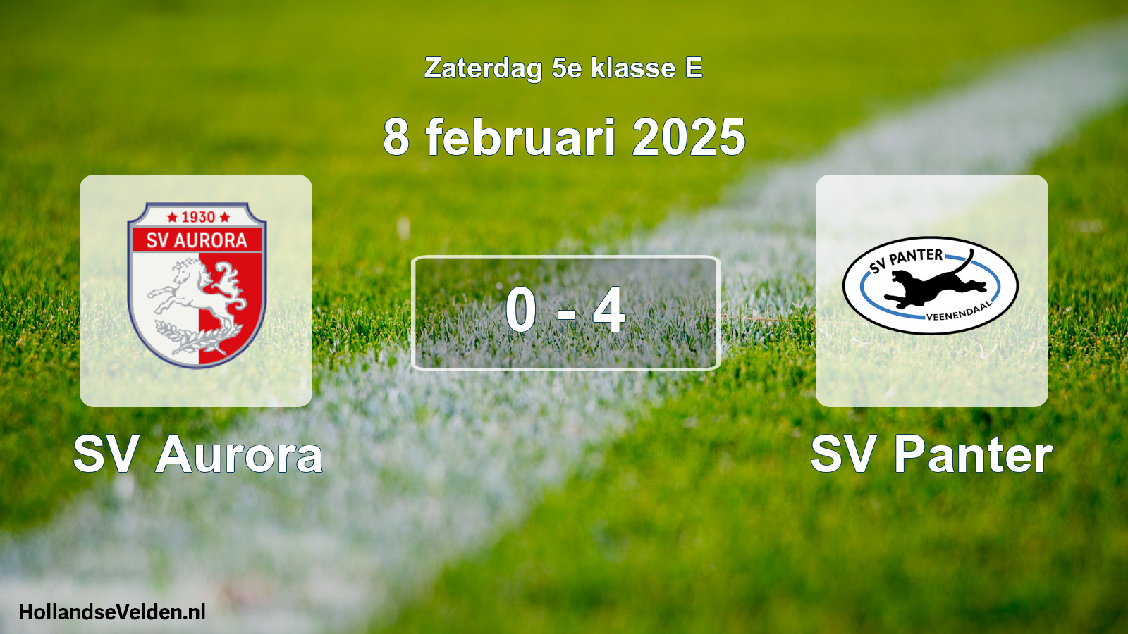 Total number of matches played: SV Aurora - SV Panter 0 - 4 (8 February 2025)