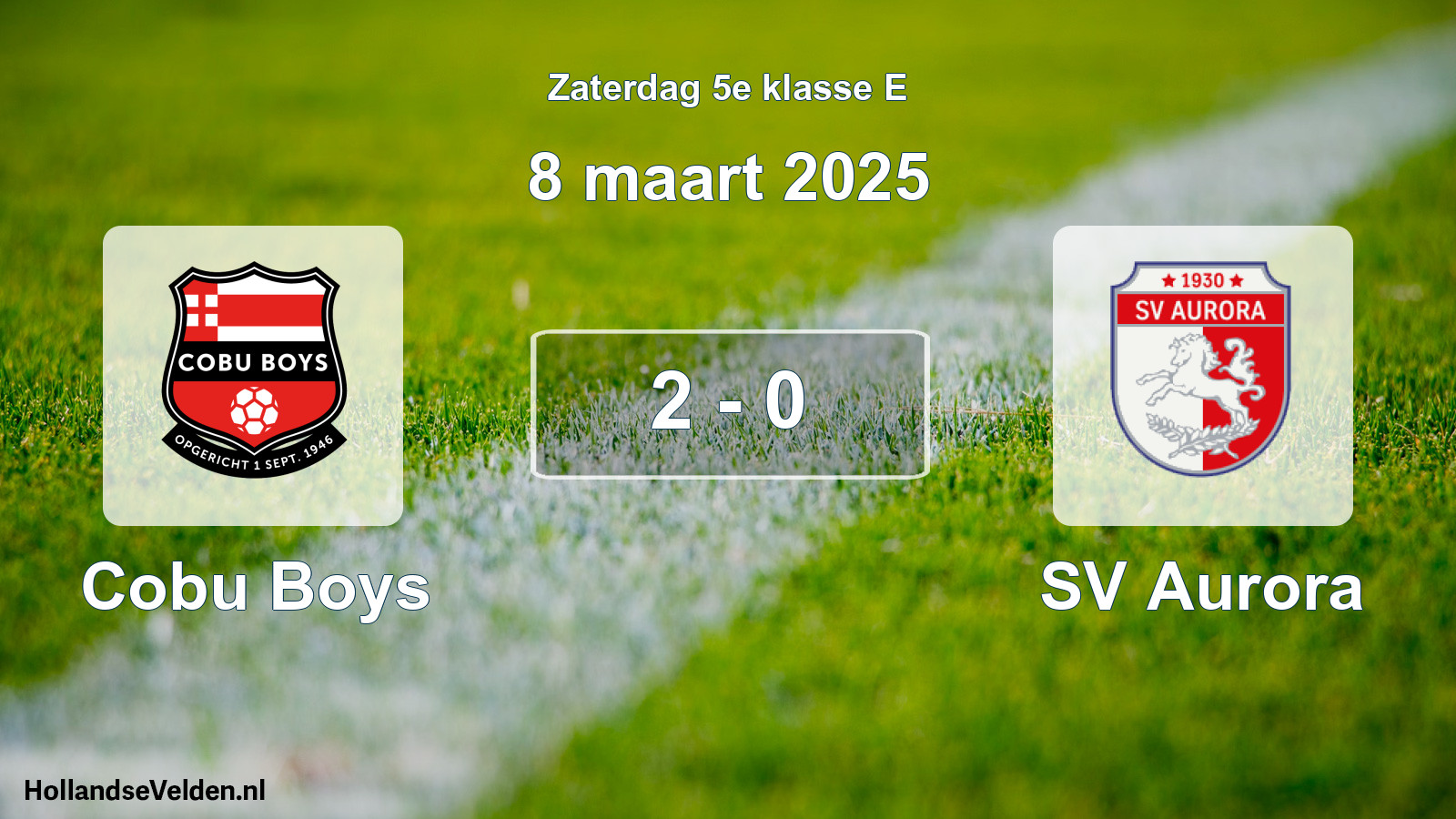 Total number of matches played: Cobu Boys - SV Aurora 2 - 0 (8 March 2025)