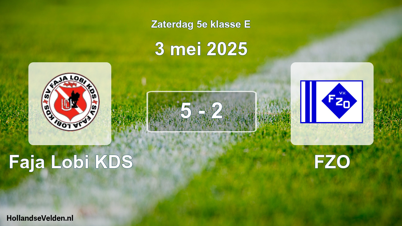 Total number of matches played: Faja Lobi KDS - FZO 5 - 2 (3 May 2025)