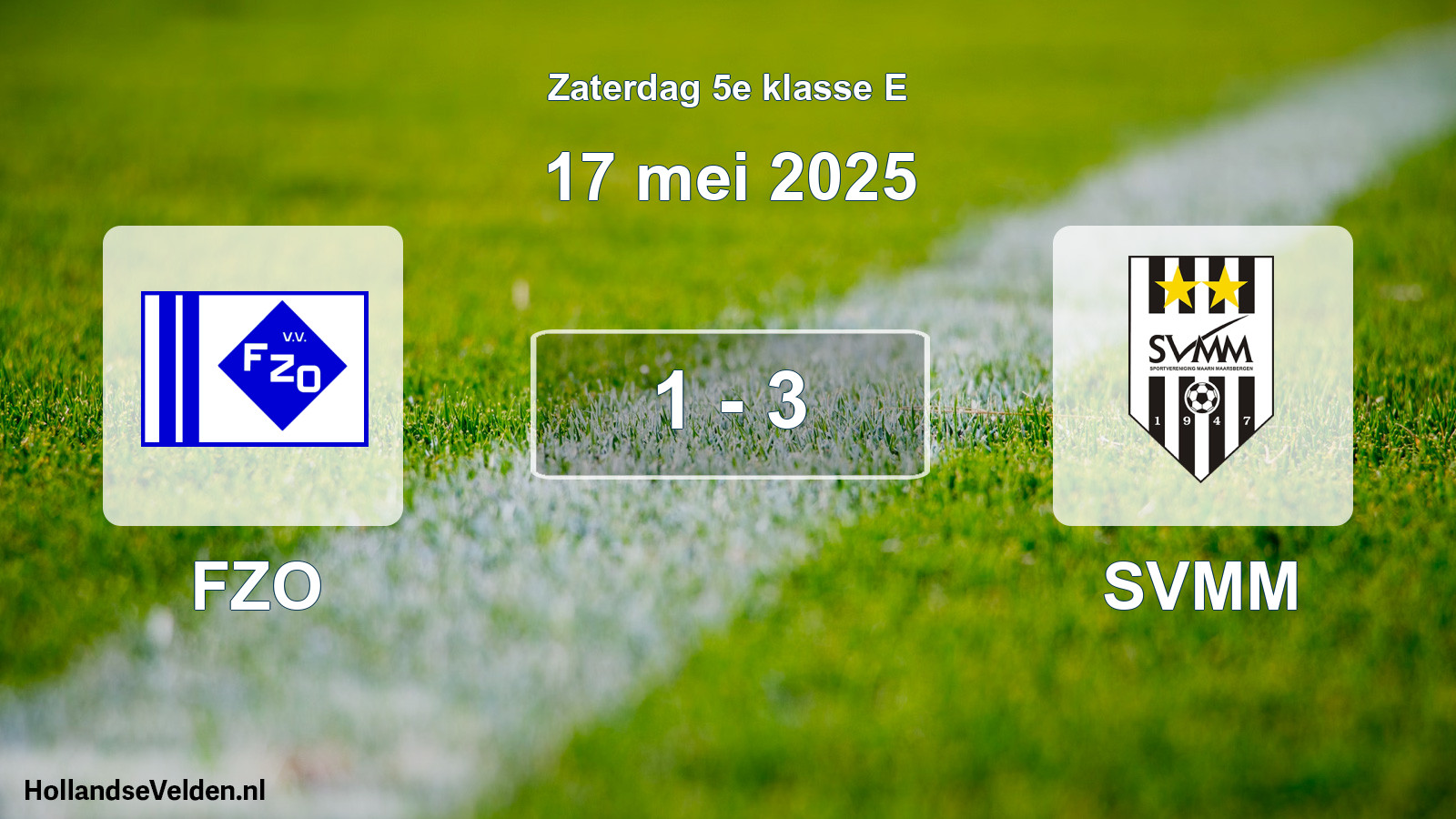 Total number of matches played: FZO - SVMM 1 - 3 (17 May 2025)