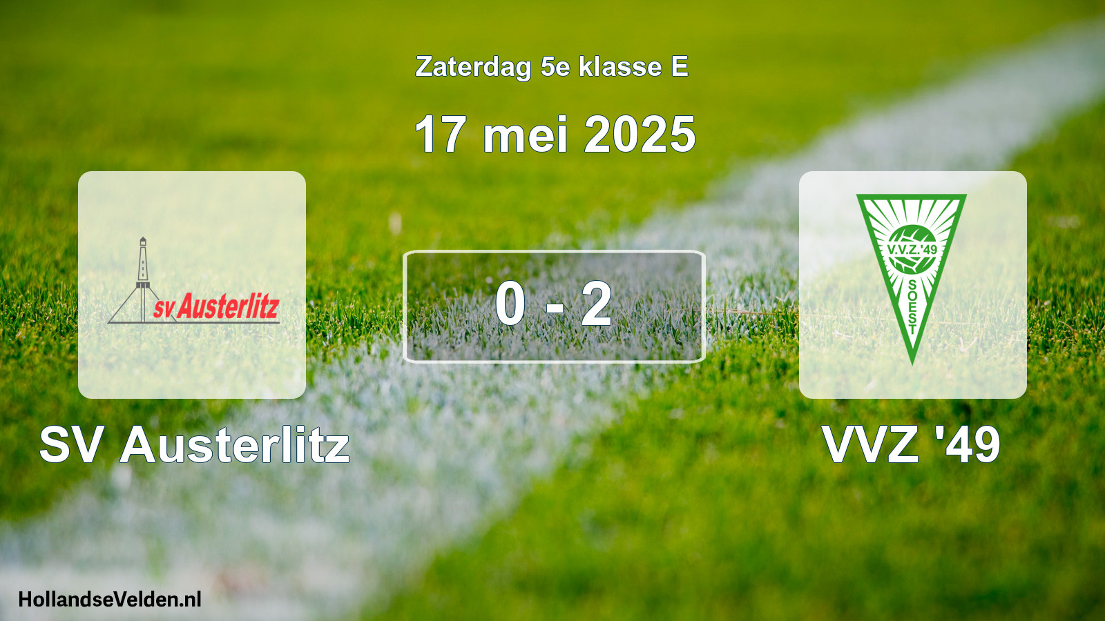 Total number of matches played: SV Austerlitz - VVZ '49 0 - 2 (17 May 2025)