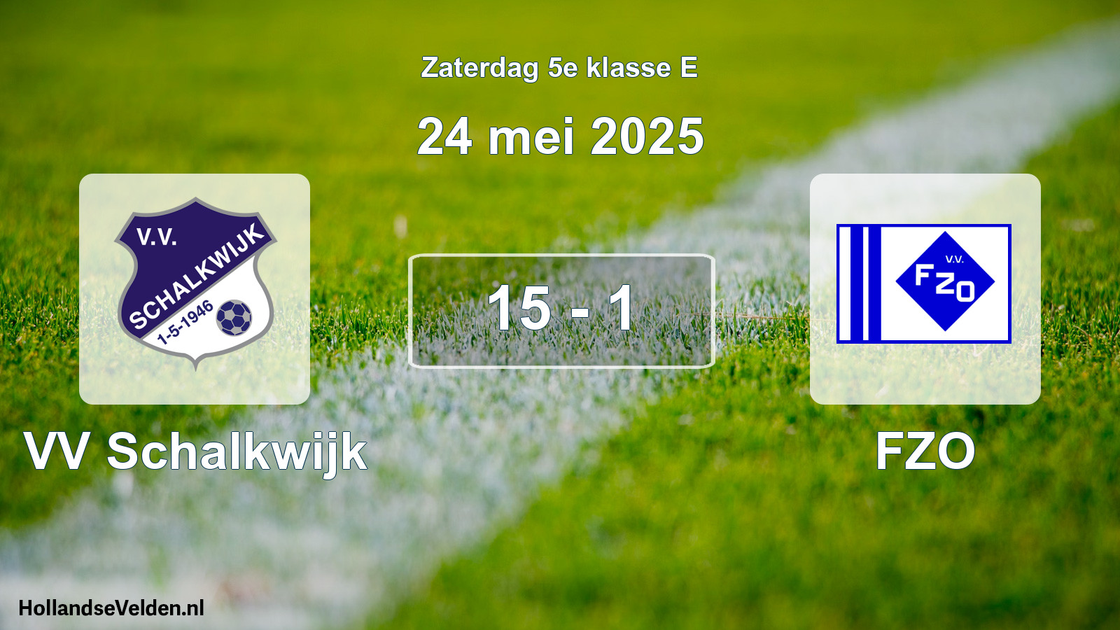 Total number of matches played: VV Schalkwijk - FZO 15 - 1 (24 May 2025)
