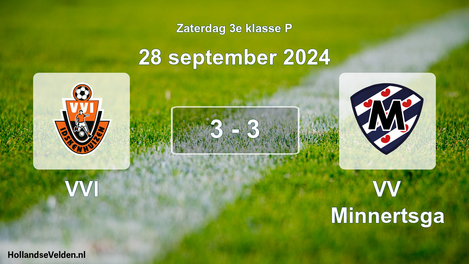 Total number of matches played: VVI - VV Minnertsga 3 - 3 (28 September 2024)