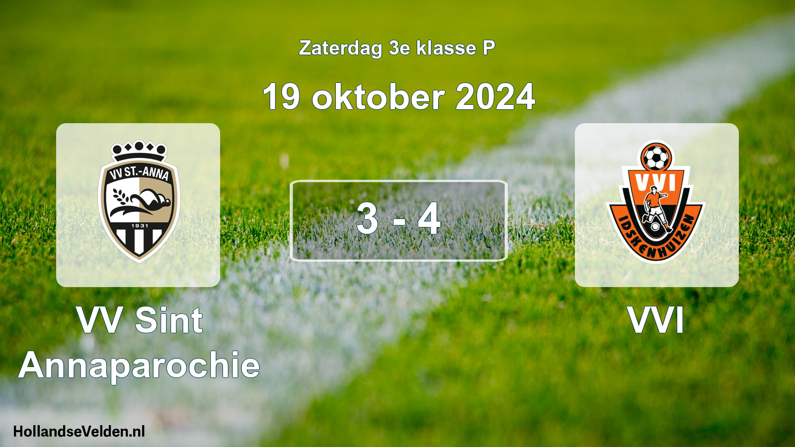 Total number of matches played: VV Sint Annaparochie - VVI 3 - 4 (19 October 2024)