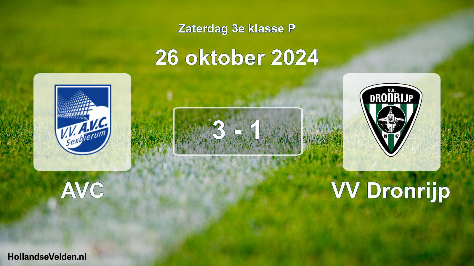 Total number of matches played: AVC - VV Dronrijp 3 - 1 (26 October 2024)
