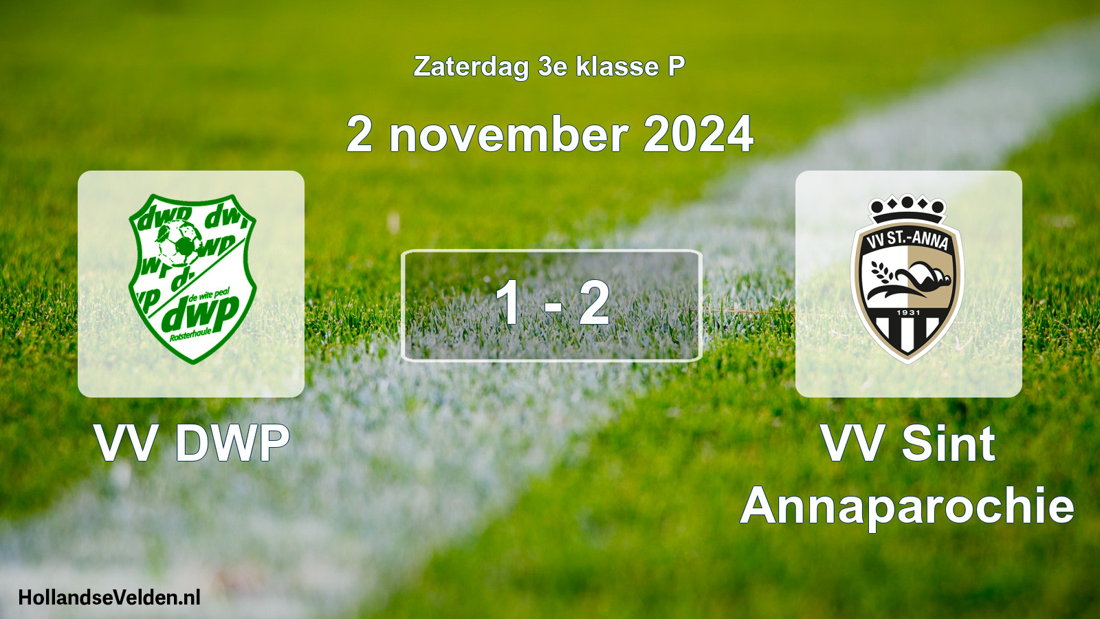 Total number of matches played: VV DWP - VV Sint Annaparochie 1 - 2 (2 November 2024)