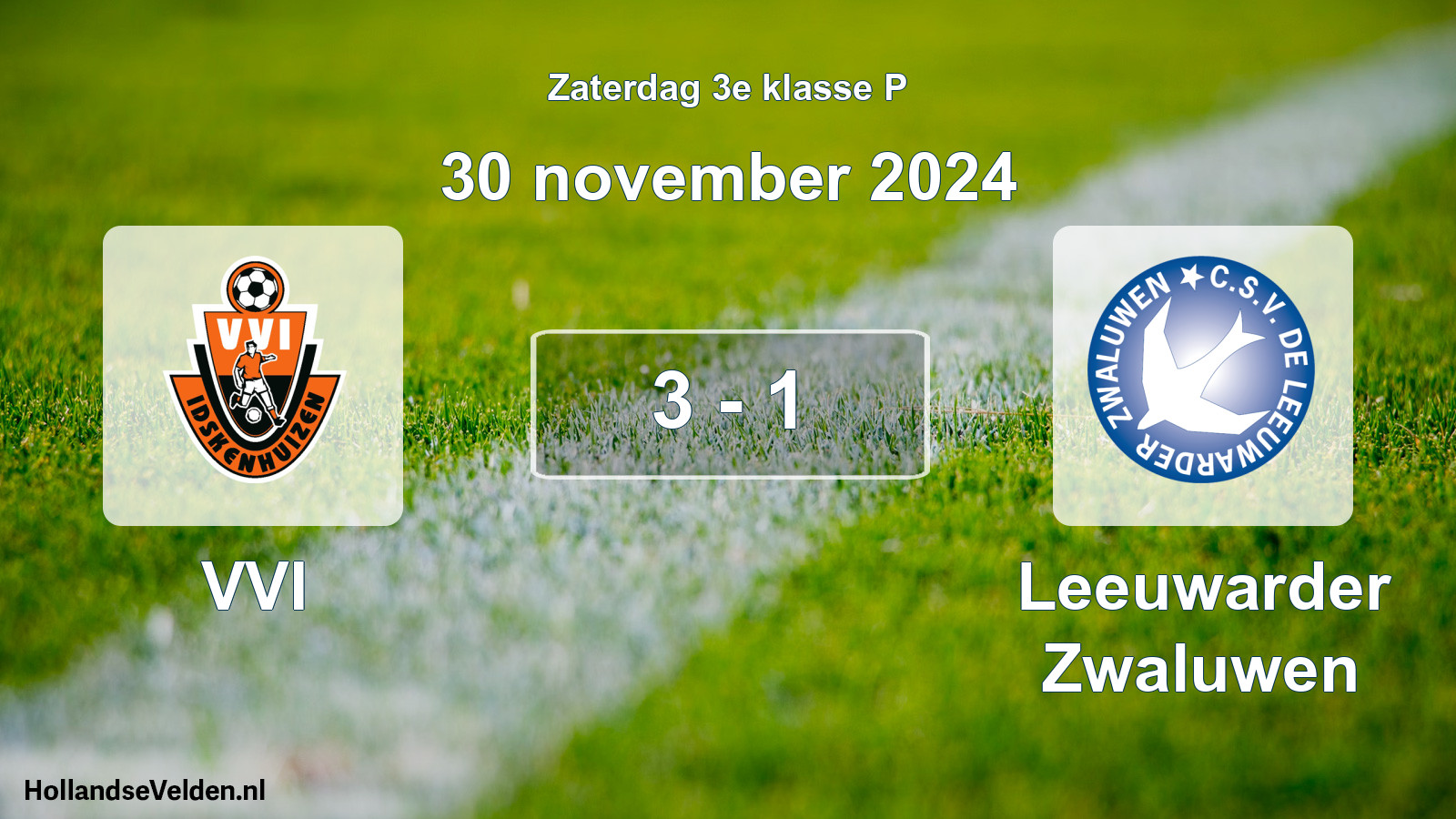 Total number of matches played: VVI - Leeuwarder Zwaluwen 3 - 1 (30 November 2024)