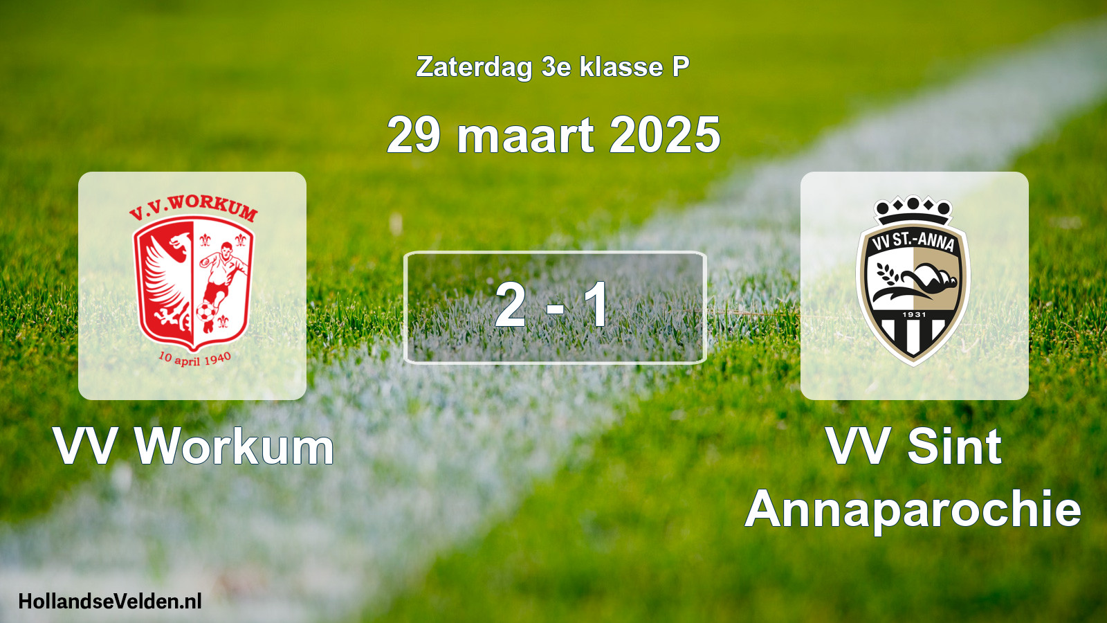 Total number of matches played: VV Workum - VV Sint Annaparochie 2 - 1 (29 March 2025)
