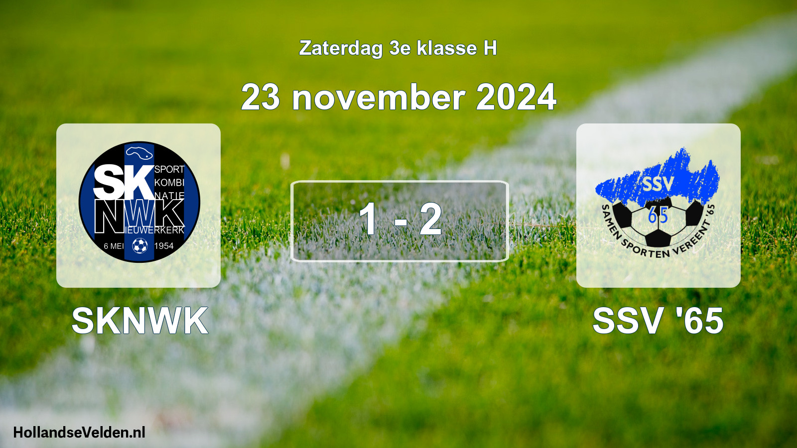 Total number of matches played: SKNWK - SSV '65 1 - 2 (23 November 2024)