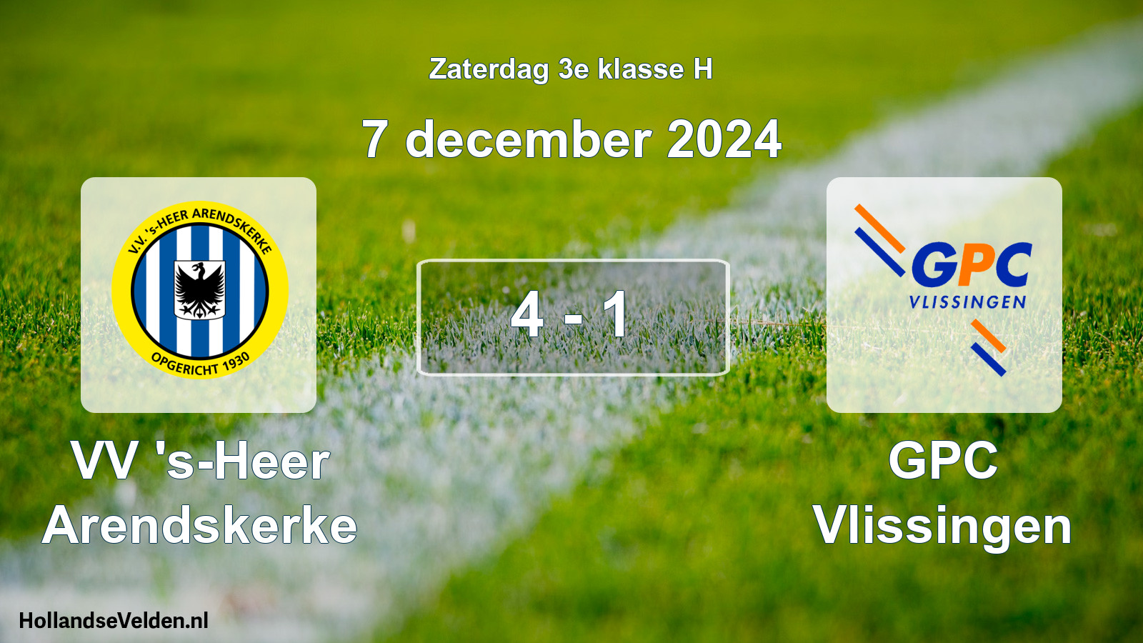 Total number of matches played: VV 's-Heer Arendskerke - GPC Vlissingen 4 - 1 (7 December 2024)