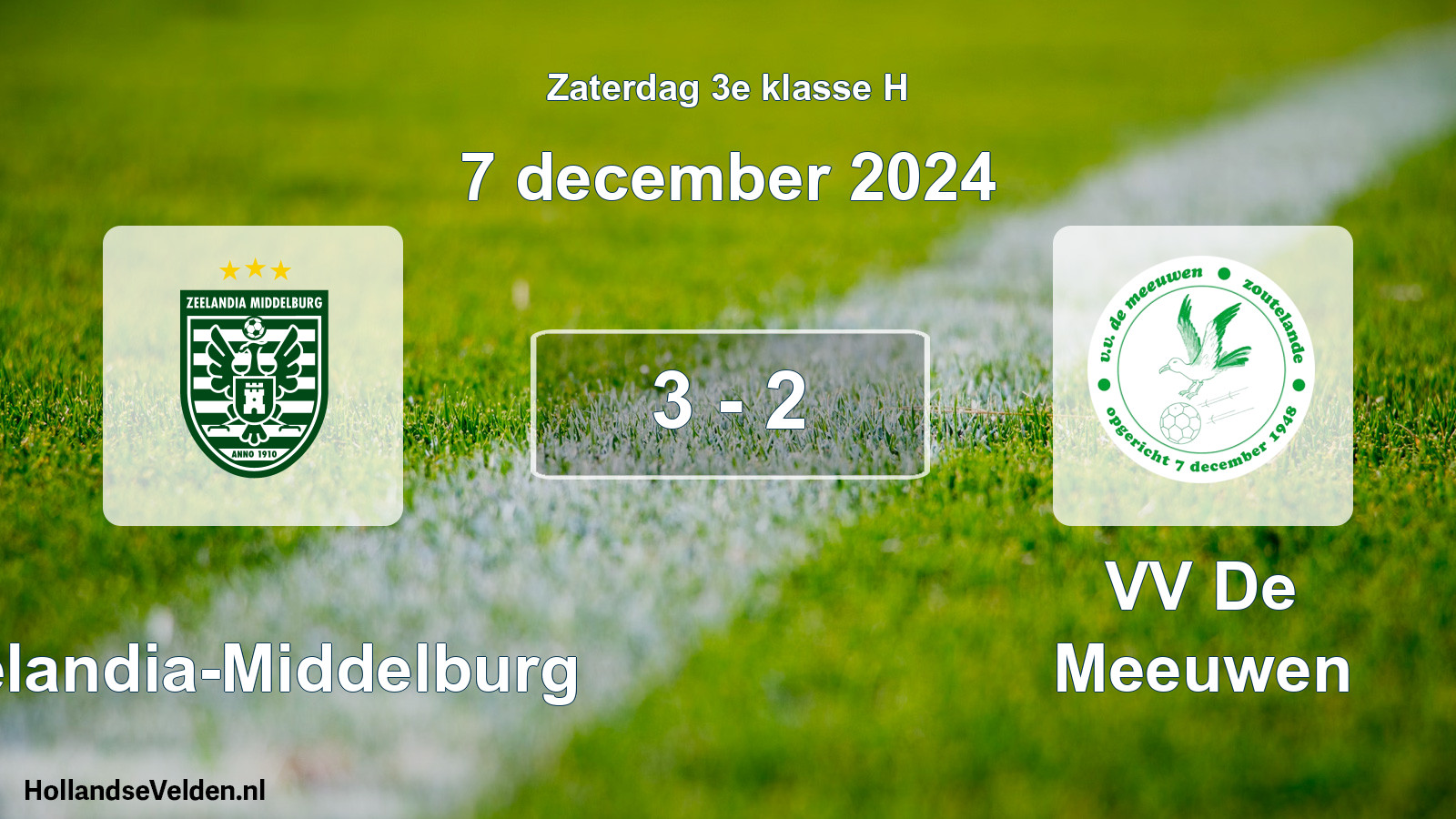 Total number of matches played: Zeelandia-Middelburg - VV De Meeuwen 3 - 2 (7 December 2024)