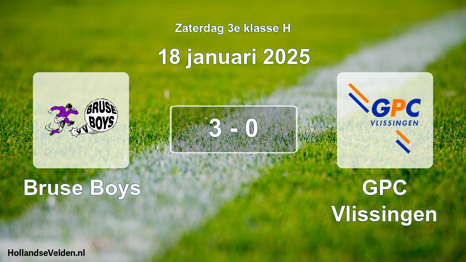 Total number of matches played: Bruse Boys - GPC Vlissingen 3 - 0 (18 January 2025)