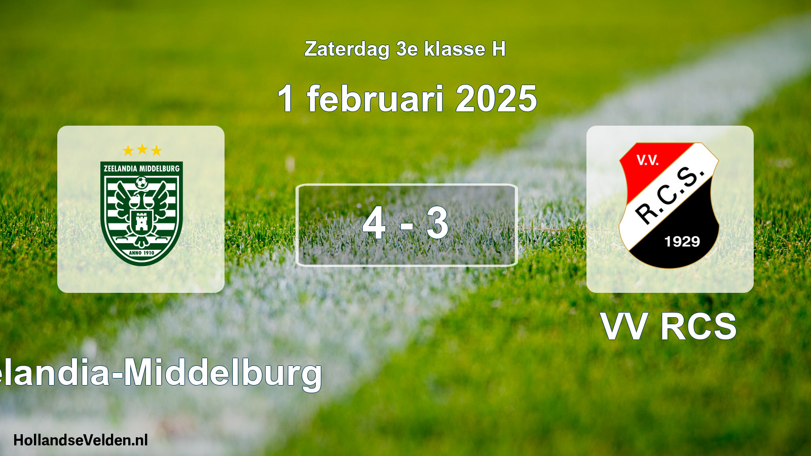 Total number of matches played: Zeelandia-Middelburg - VV RCS 4 - 3 (1 February 2025)