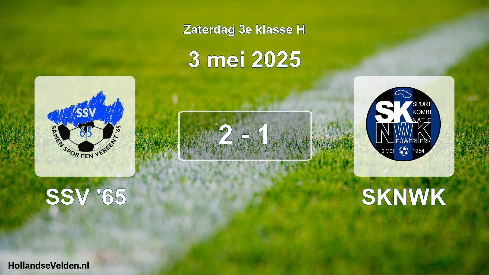 Total number of matches played: SSV '65 - SKNWK 2 - 1 (3 May 2025)