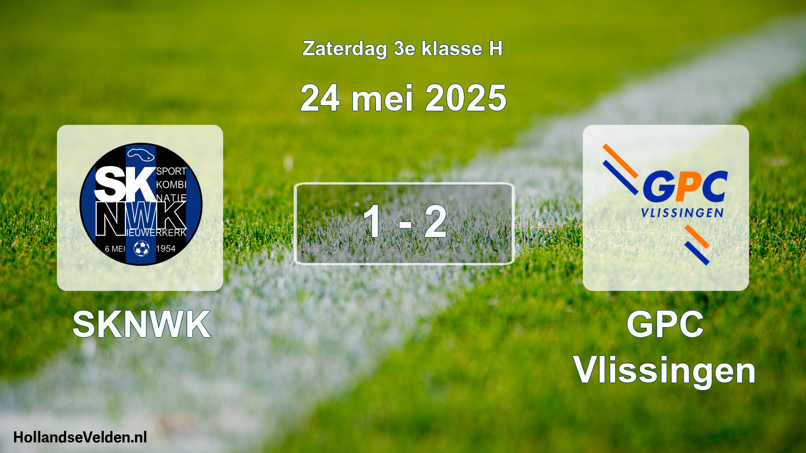 Total number of matches played: SKNWK - GPC Vlissingen 1 - 2 (24 May 2025)