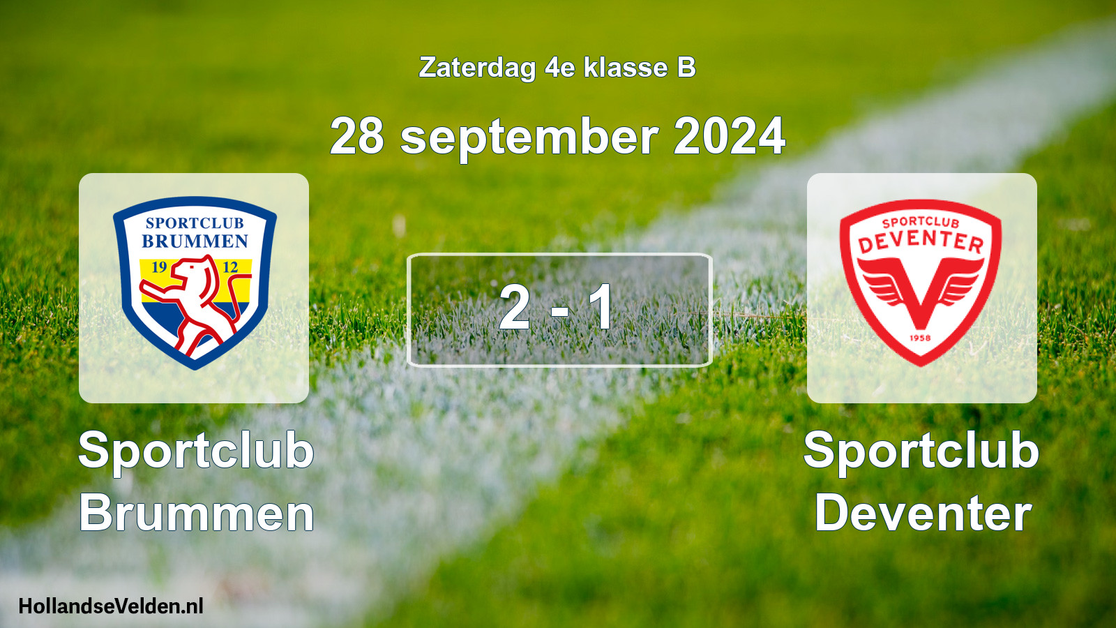 Total number of matches played: Sportclub Brummen - Sportclub Deventer 2 - 1 (28 September 2024)