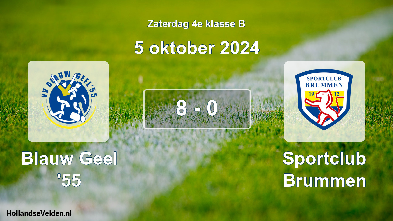 Total number of matches played: Blauw Geel '55 - Sportclub Brummen 8 - 0 (5 October 2024)
