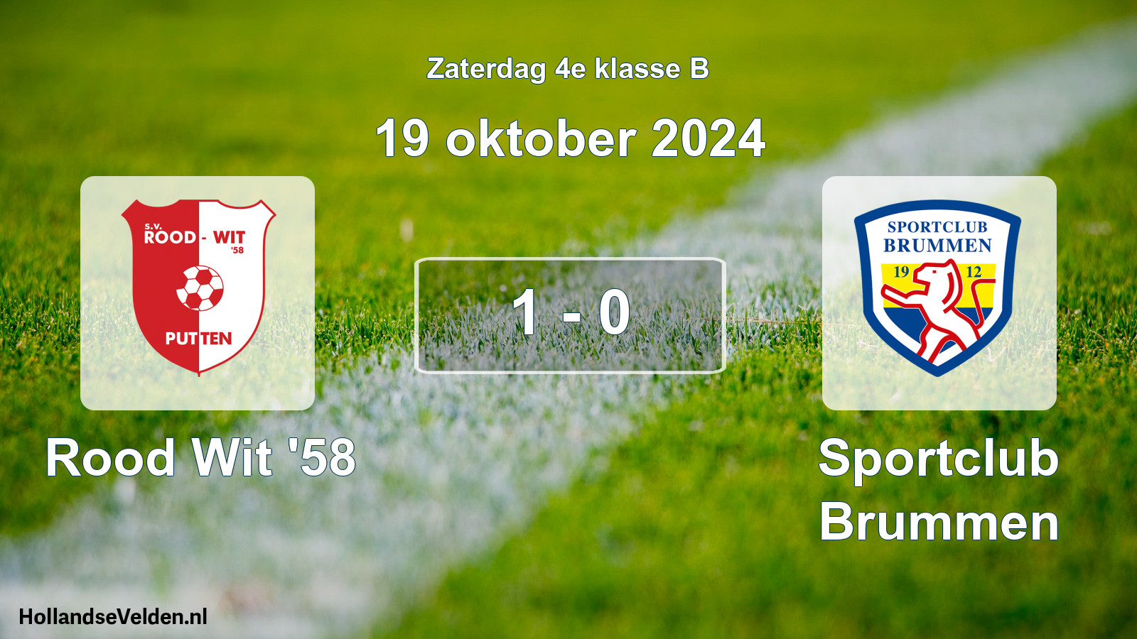 Total number of matches played: Rood Wit '58 - Sportclub Brummen 1 - 0 (19 October 2024)