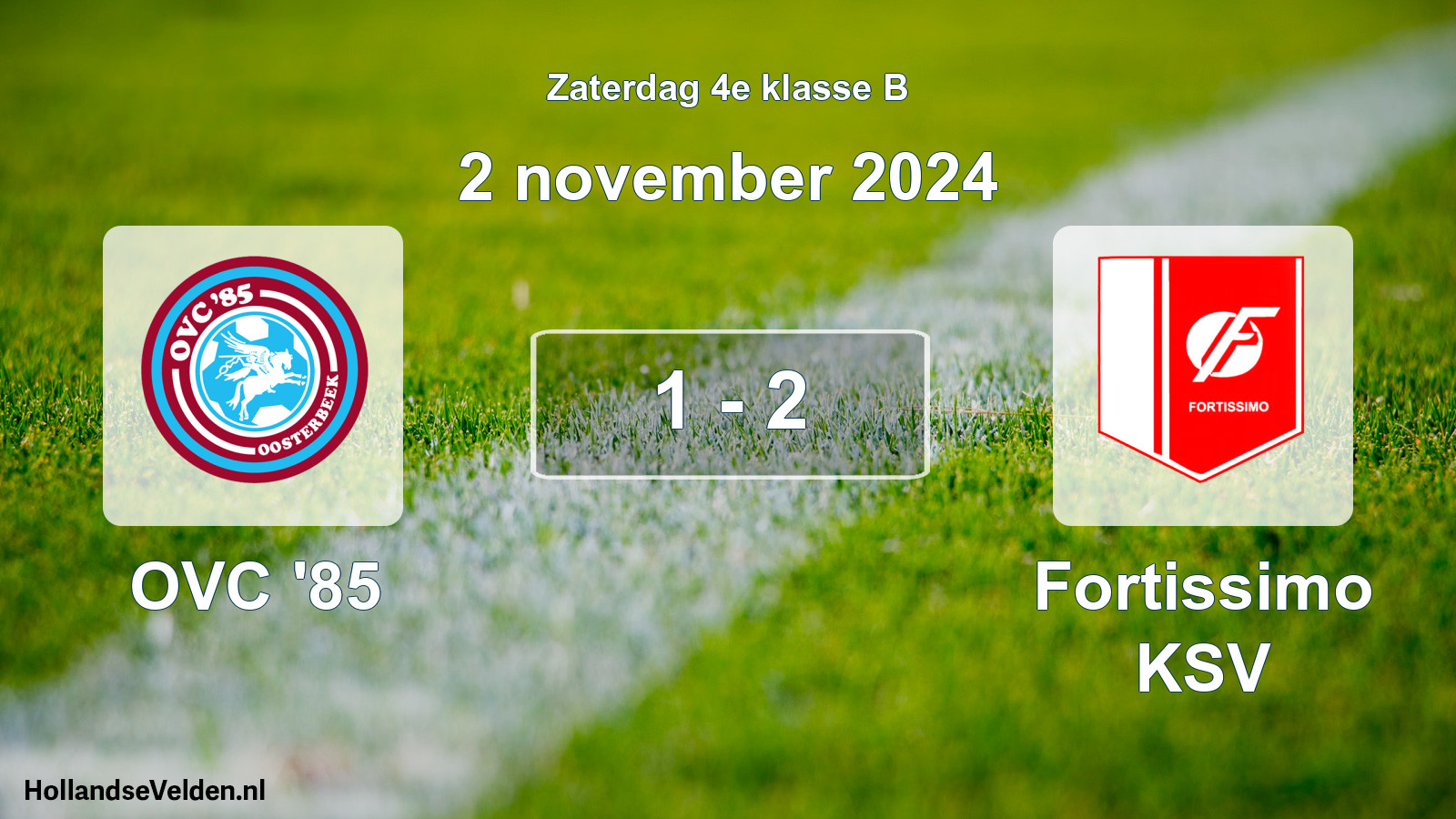 Total number of matches played: OVC '85 - Fortissimo KSV 1 - 2 (2 November 2024)