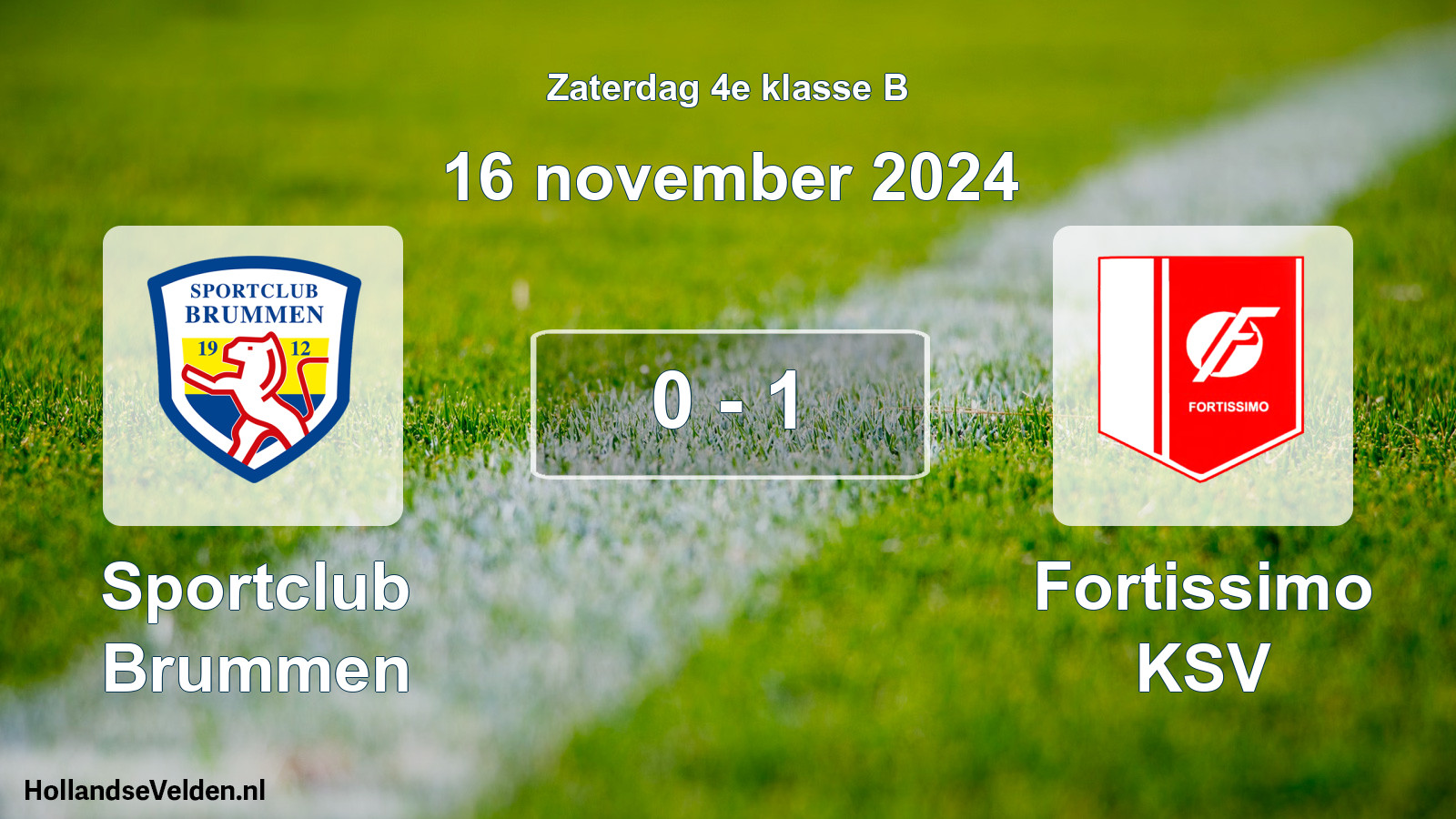 Total number of matches played: Sportclub Brummen - Fortissimo KSV 0 - 1 (16 November 2024)