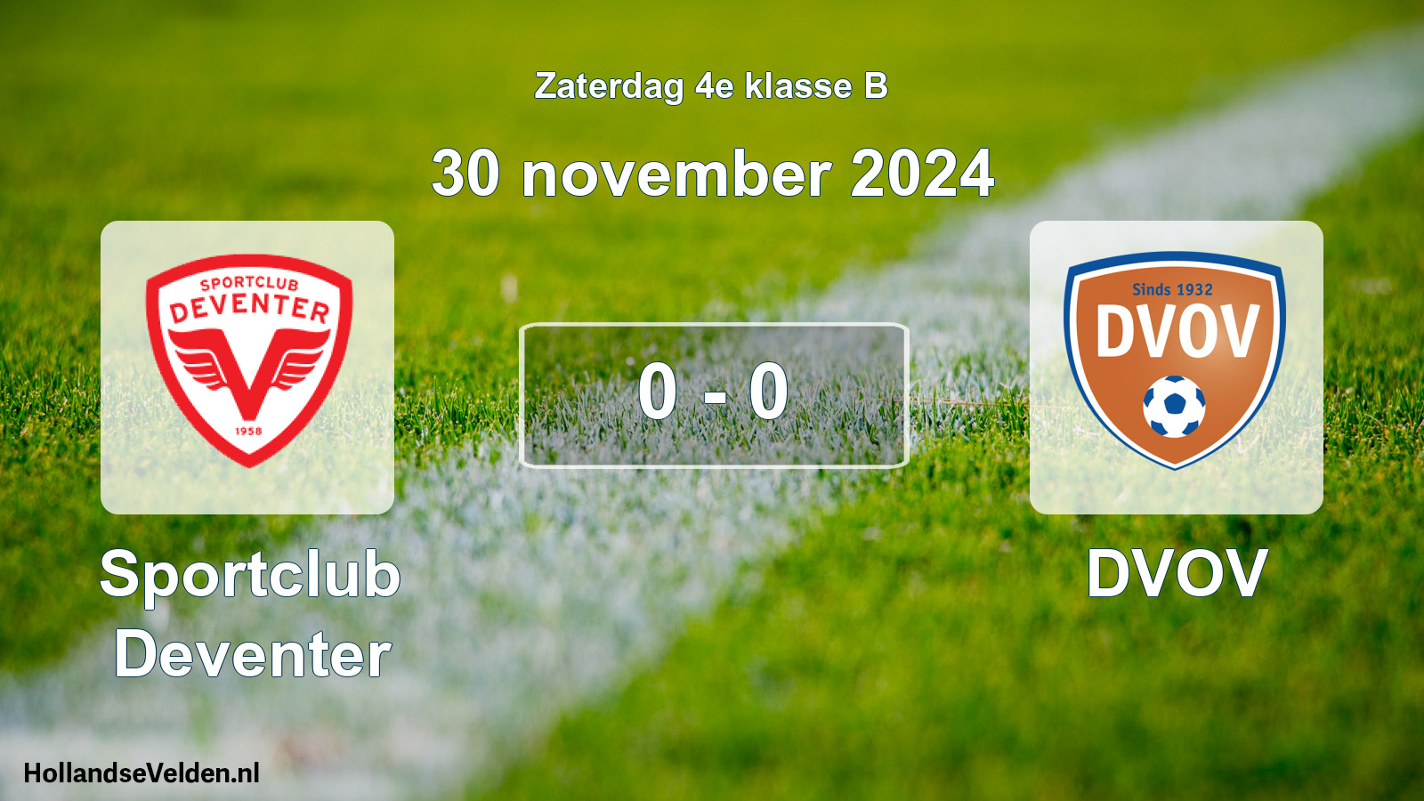 Total number of matches played: Sportclub Deventer - DVOV 0 - 0 (30 November 2024)