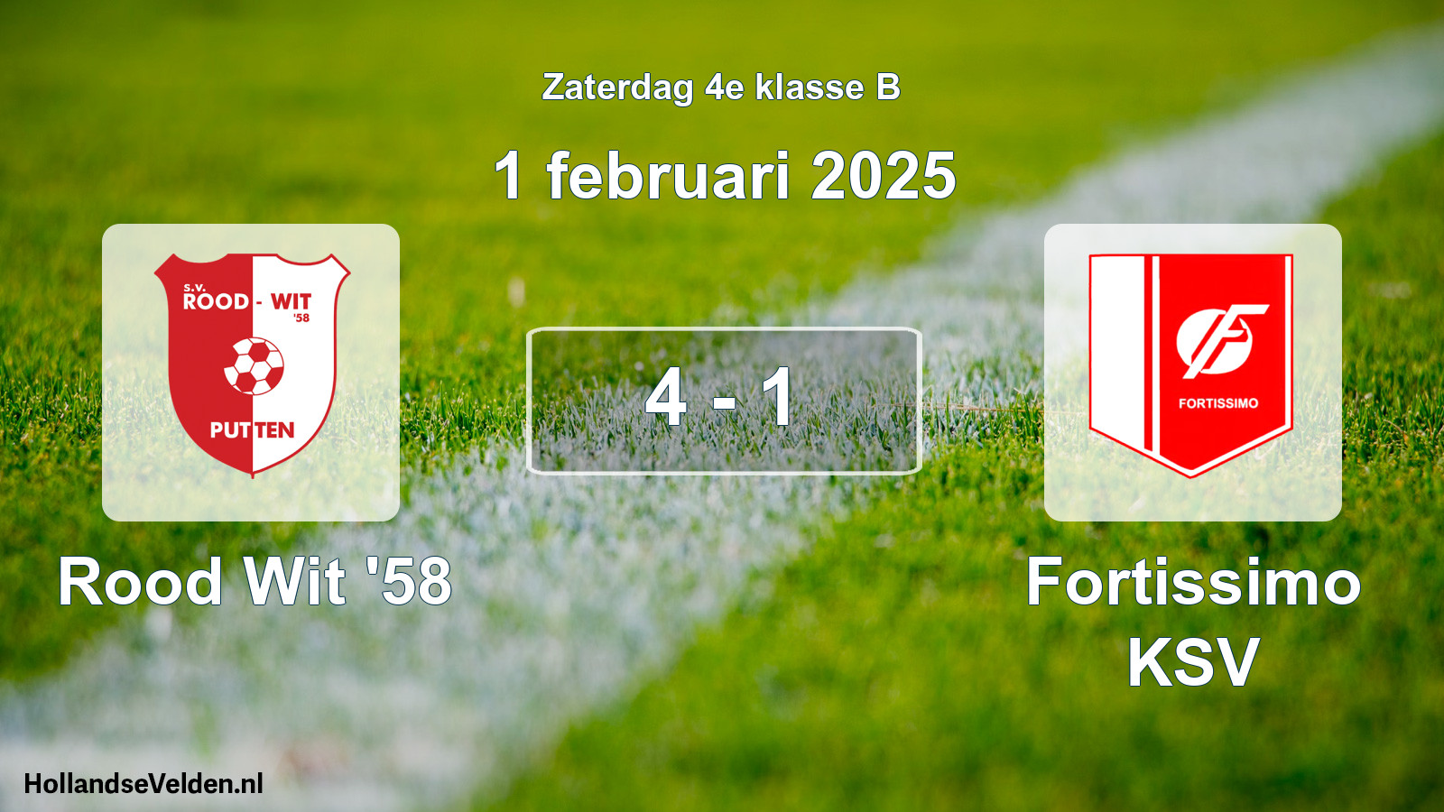 Total number of matches played: Rood Wit '58 - Fortissimo KSV 4 - 1 (1 February 2025)
