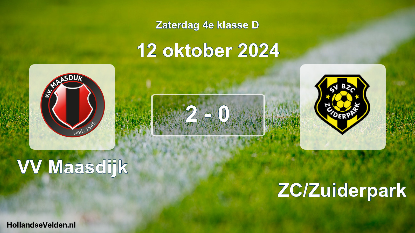 Total number of matches played: VV Maasdijk - BZC/Zuiderpark 2 - 0 (12 October 2024)