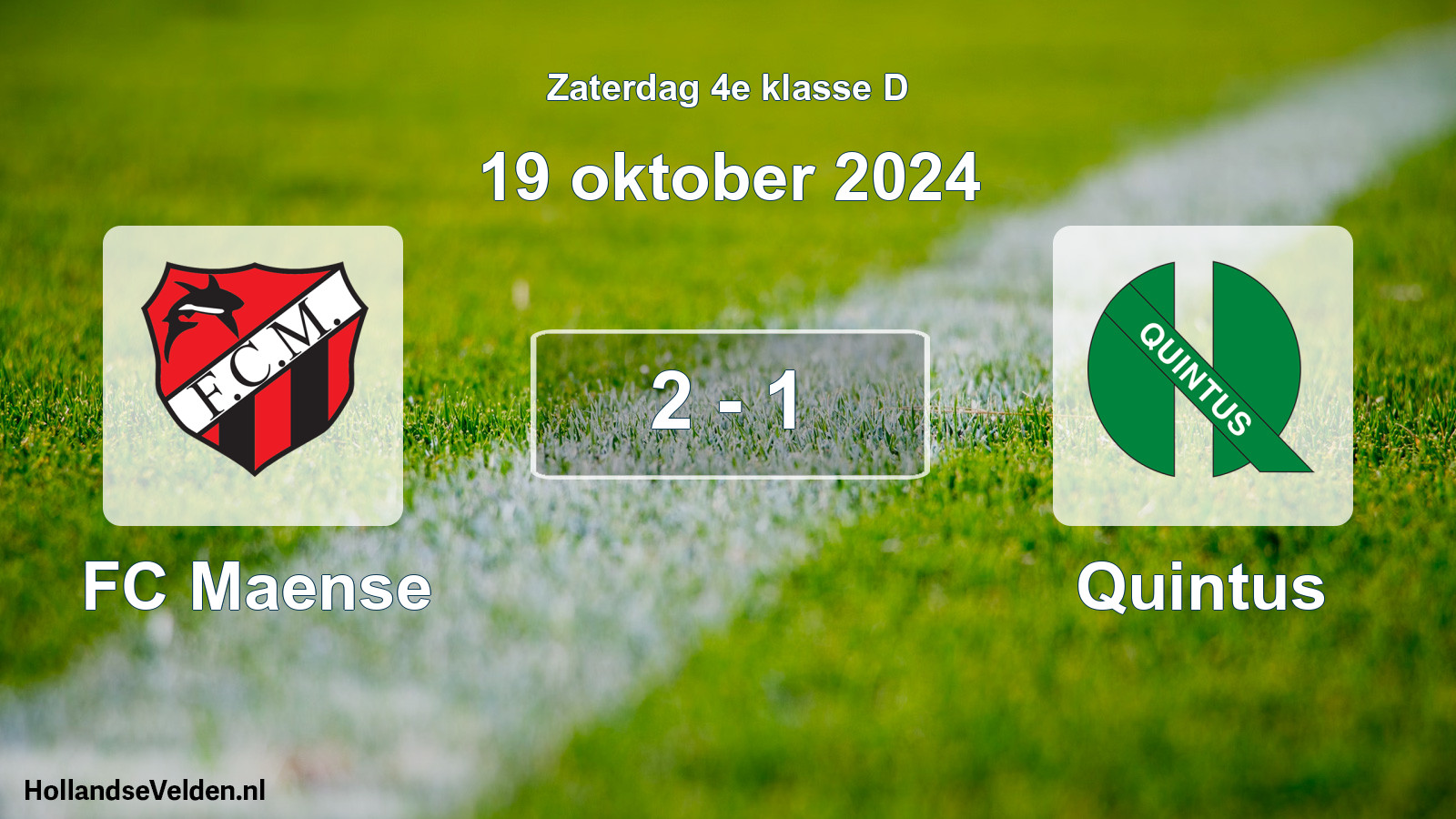Total number of matches played: FC Maense - Quintus 2 - 1 (19 October 2024)