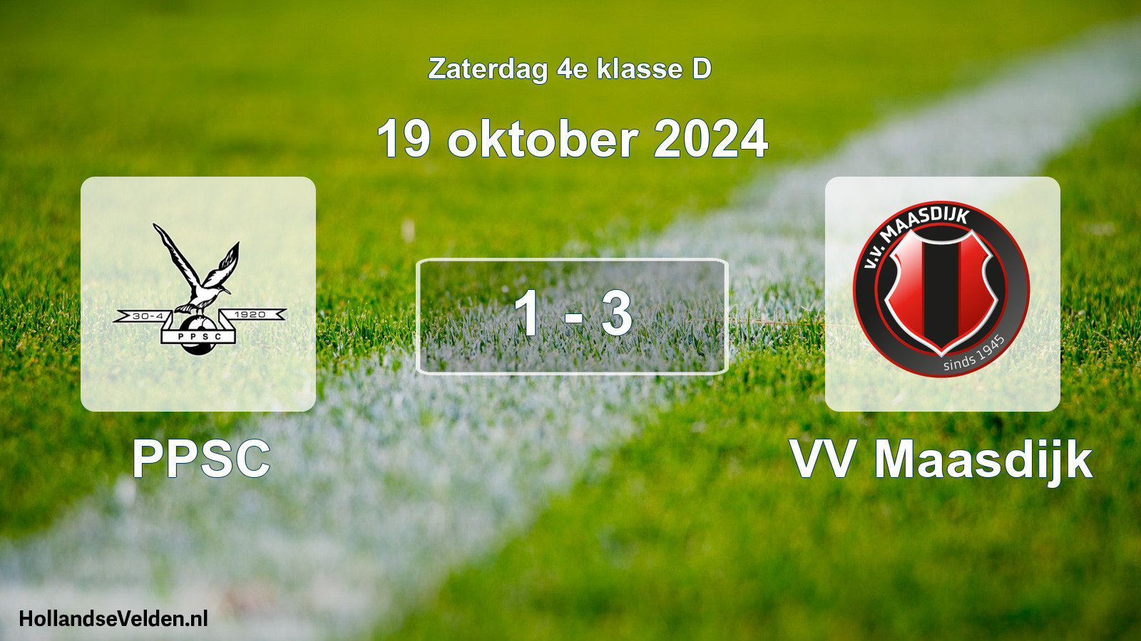 Total number of matches played: PPSC - VV Maasdijk 1 - 3 (19 October 2024)