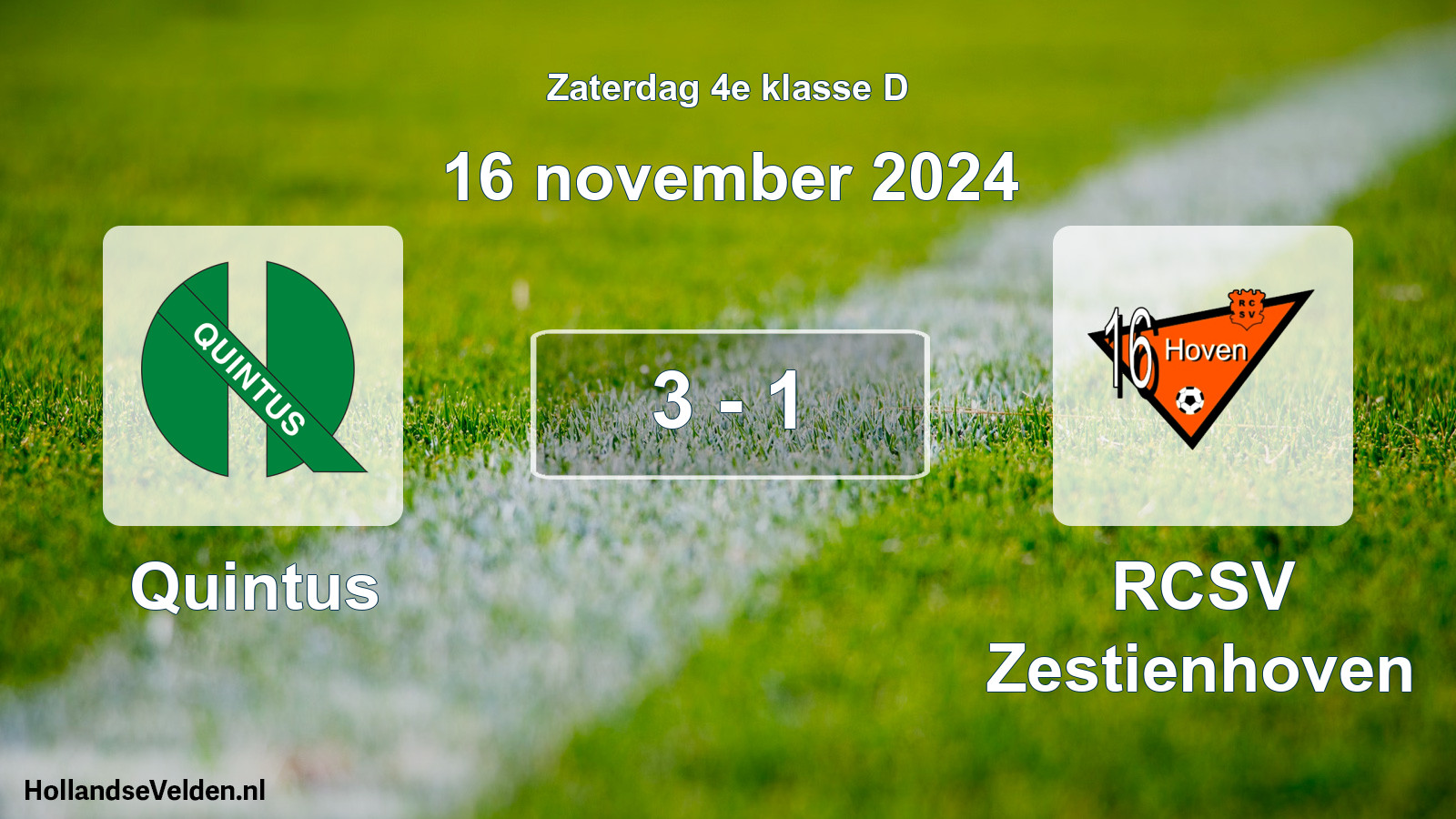 Total number of matches played: Quintus - RCSV Zestienhoven 3 - 1 (16 November 2024)