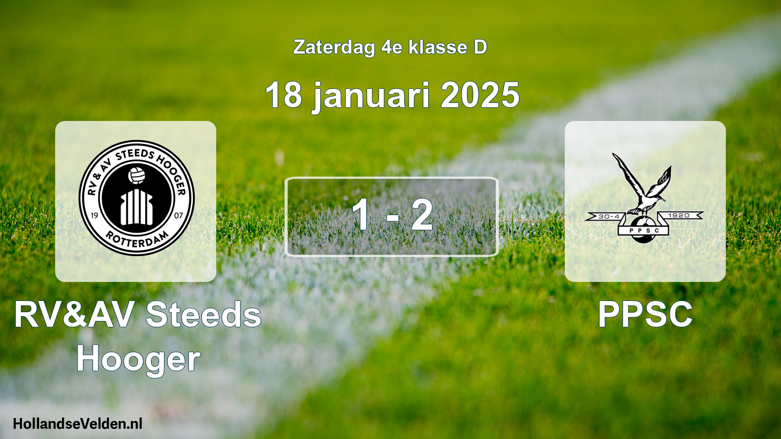 Total number of matches played: RV&AV Steeds Hooger - PPSC 1 - 2 (18 January 2025)