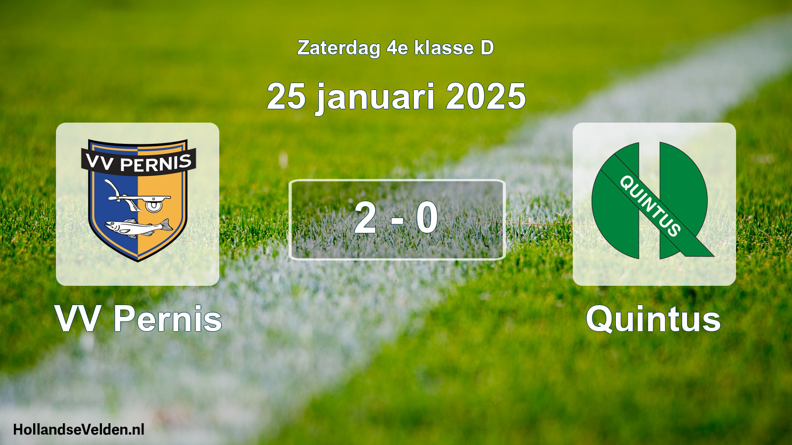 Total number of matches played: VV Pernis - Quintus 2 - 0 (25 January 2025)