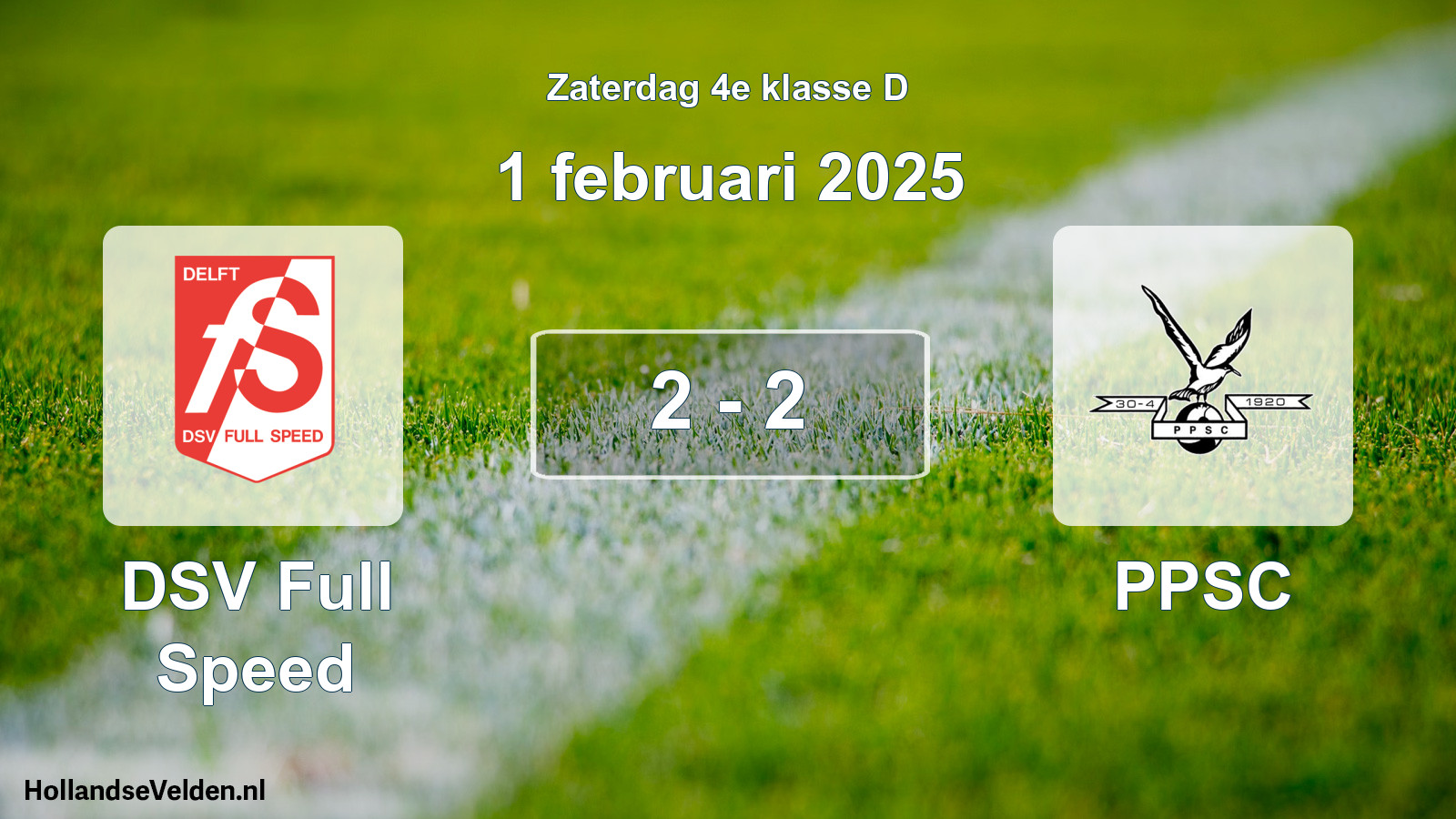 Total number of matches played: DSV Full Speed - PPSC 2 - 2 (1 February 2025)