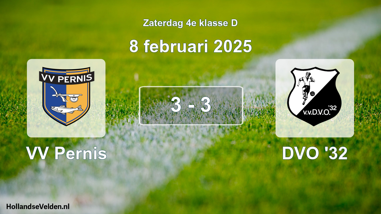 Total number of matches played: VV Pernis - DVO '32 3 - 3 (8 February 2025)
