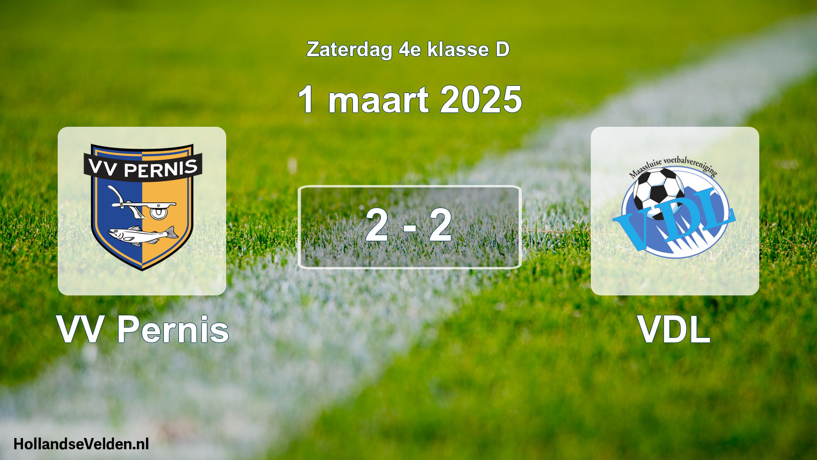 Total number of matches played: VV Pernis - VDL 2 - 2 (1 March 2025)