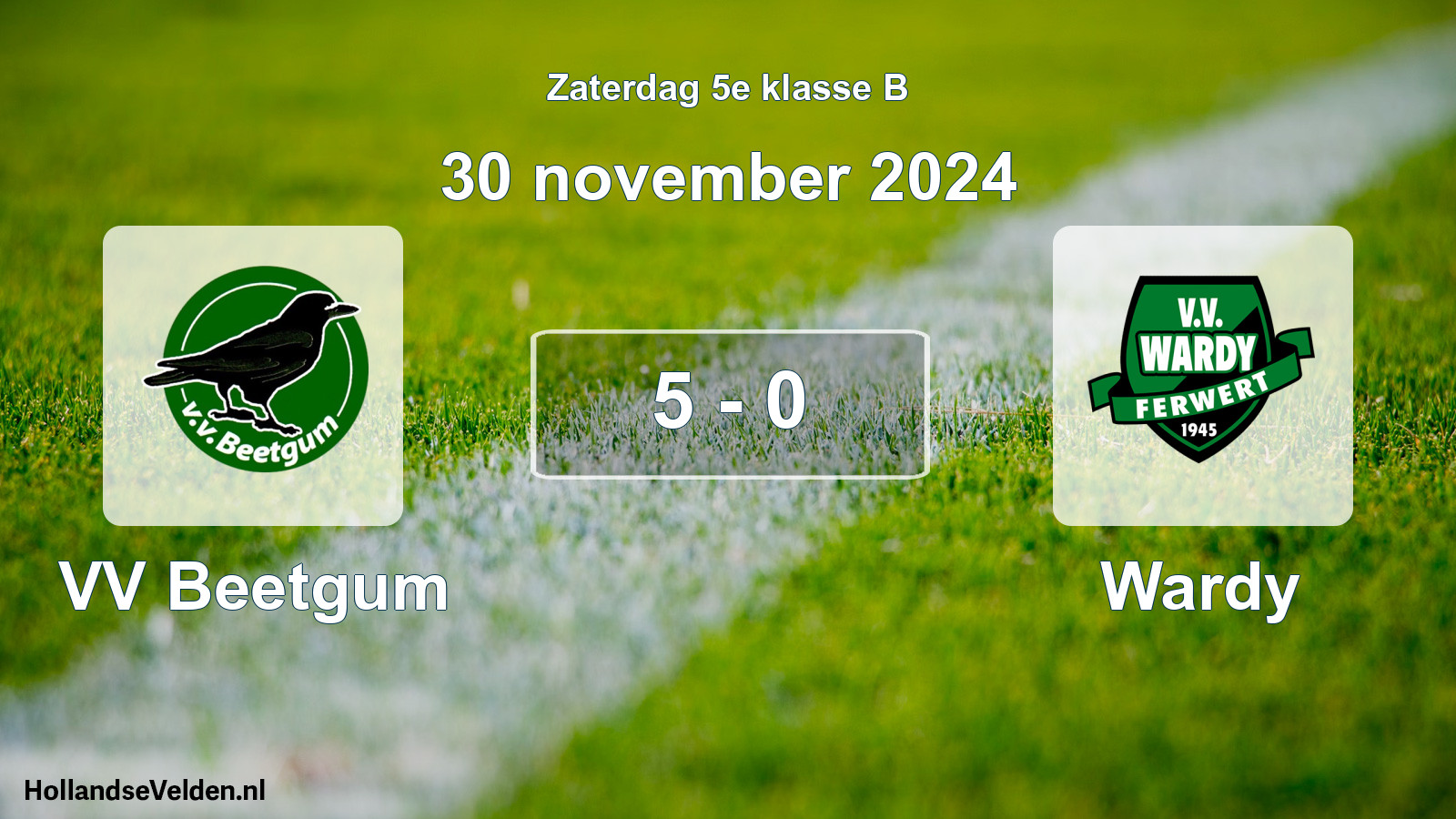 Total number of matches played: VV Beetgum - Wardy 5 - 0 (30 November 2024)