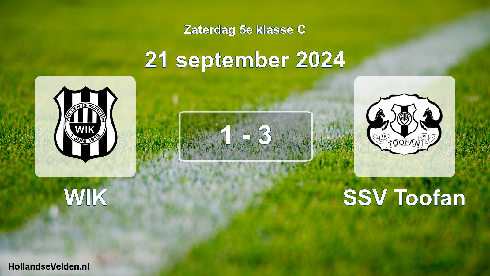 Total number of matches played: WIK - SSV Toofan 1 - 3 (21 September 2024)