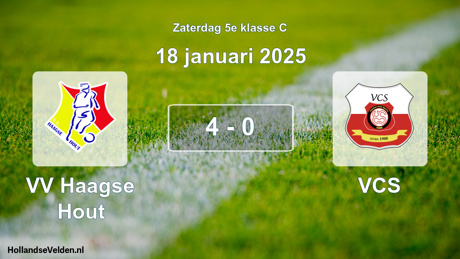 Total number of matches played: VV Haagse Hout - VCS 4 - 0 (18 January 2025)