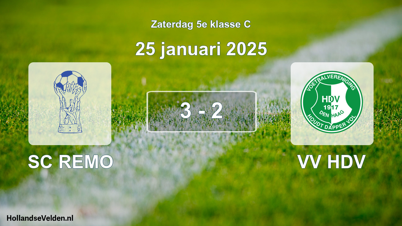 Total number of matches played: SC REMO - VV HDV 3 - 2 (25 January 2025)