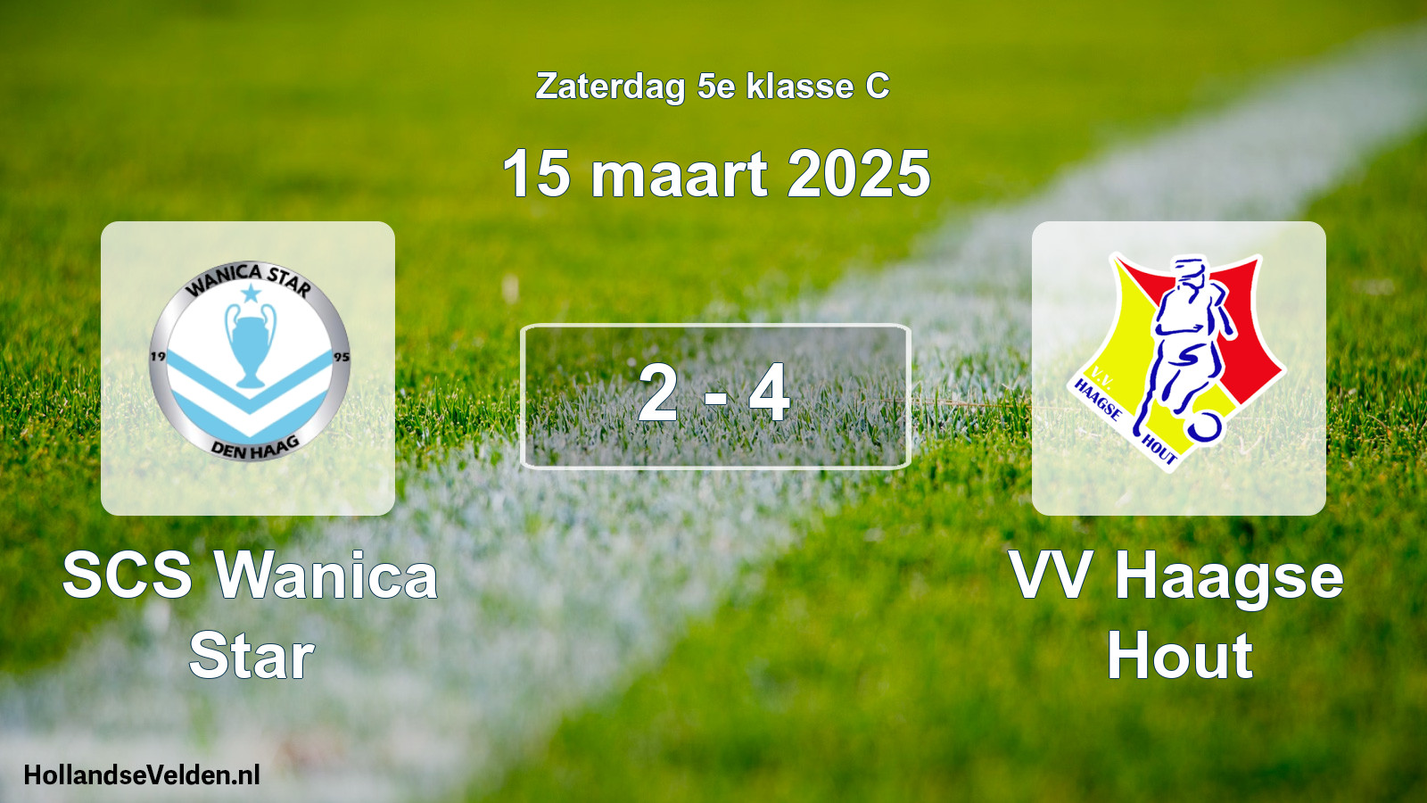 Total number of matches played: SCS Wanica Star - VV Haagse Hout 2 - 4 (15 March 2025)
