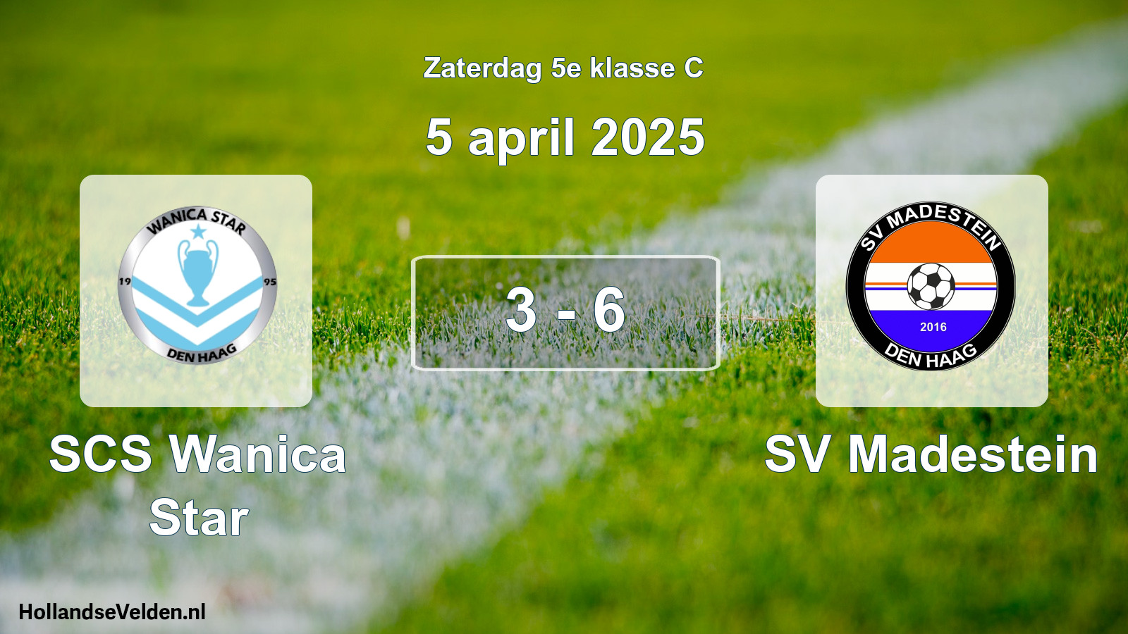Total number of matches played: SCS Wanica Star - SV Madestein 3 - 6 (5 April 2025)