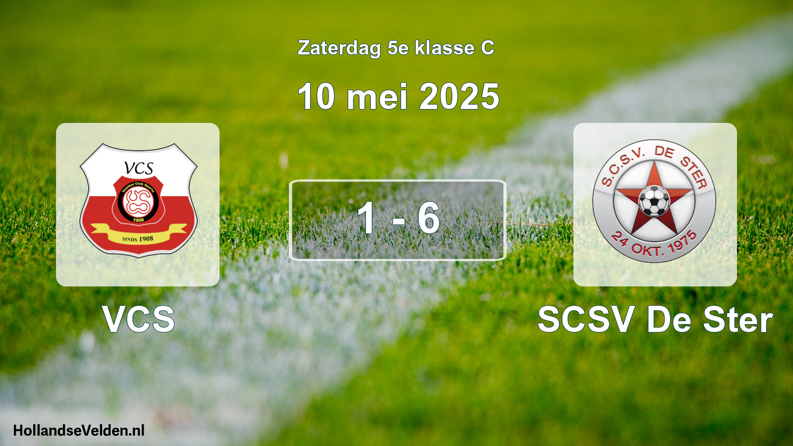 Total number of matches played: VCS - SCSV De Ster 1 - 6 (10 May 2025)