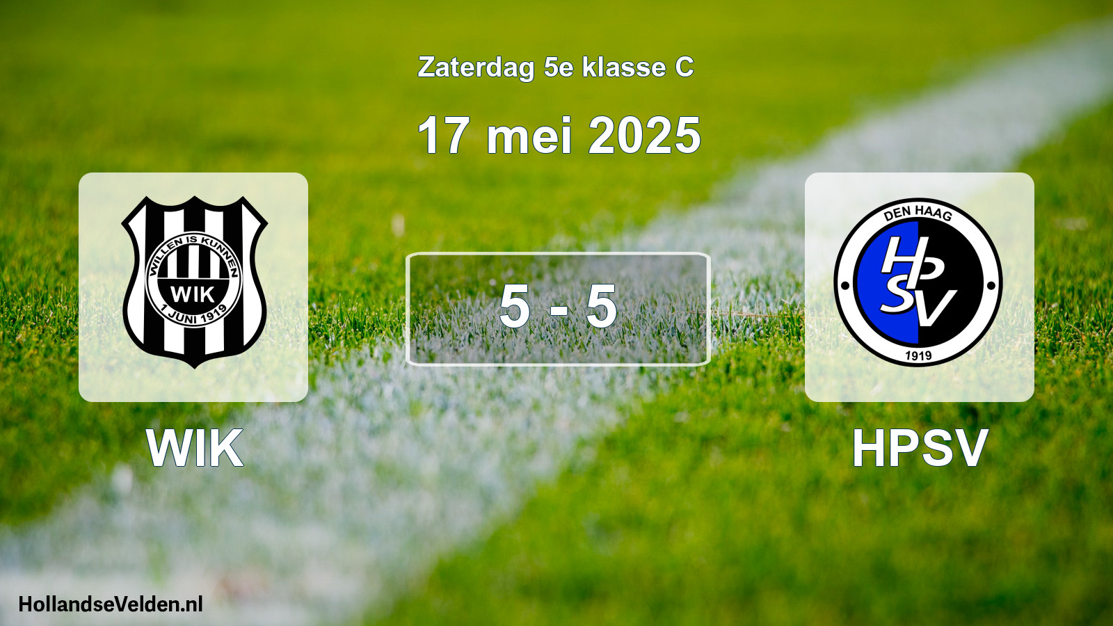Total number of matches played: WIK - HPSV 5 - 5 (17 May 2025)