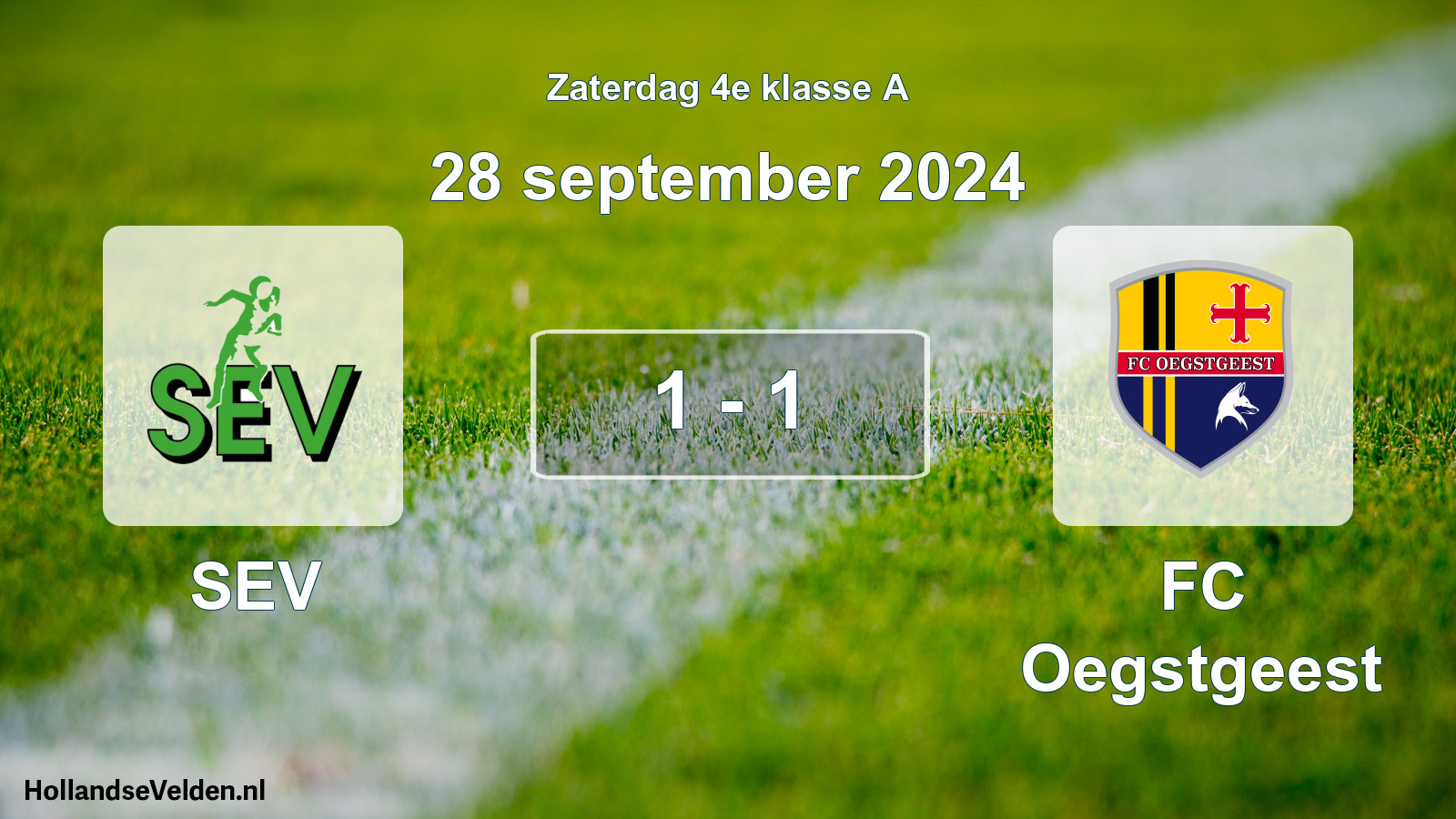 Total number of matches played: SEV - FC Oegstgeest 1 - 1 (28 September 2024)
