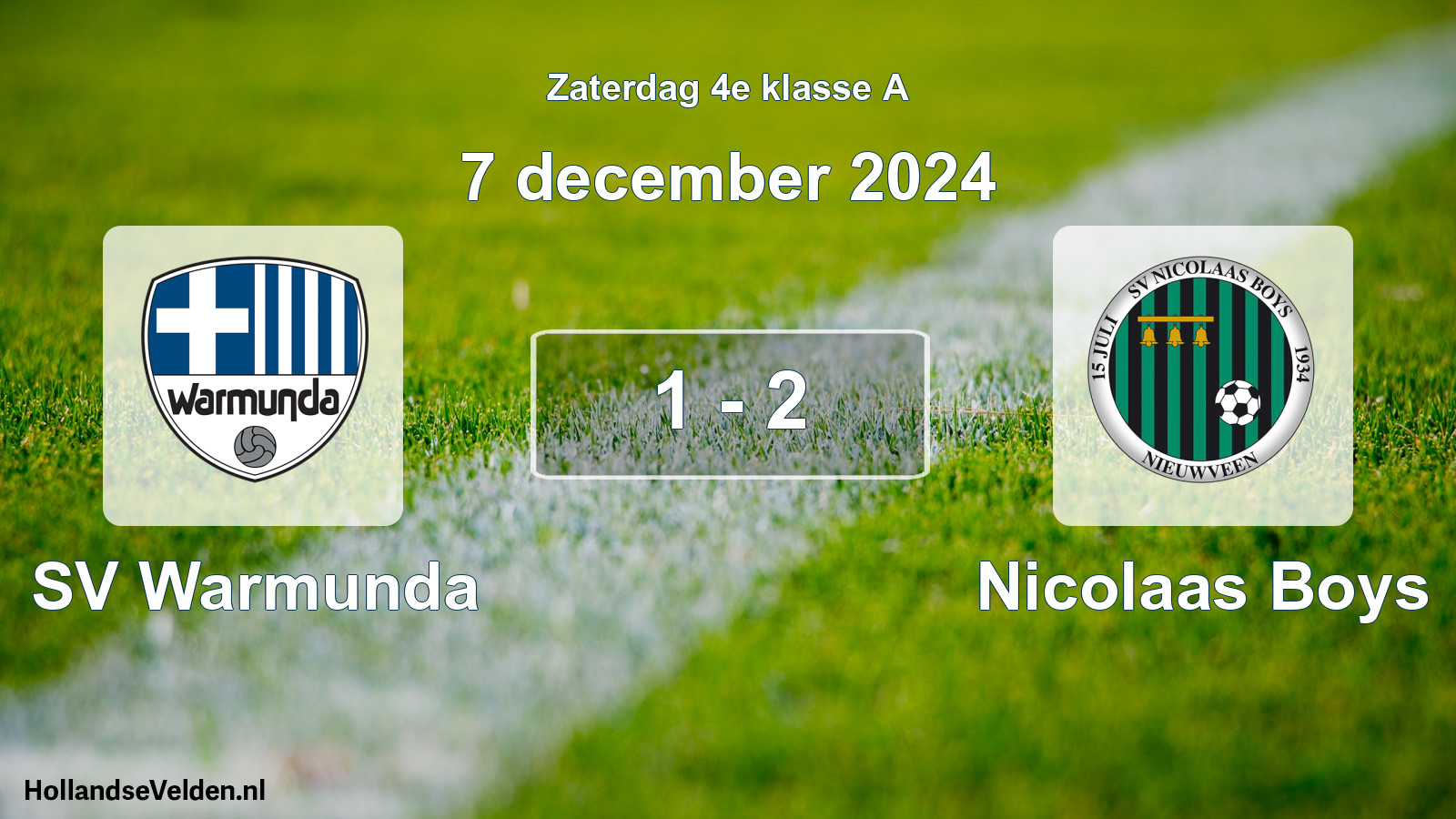 Total number of matches played: SV Warmunda - Nicolaas Boys 1 - 2 (7 December 2024)