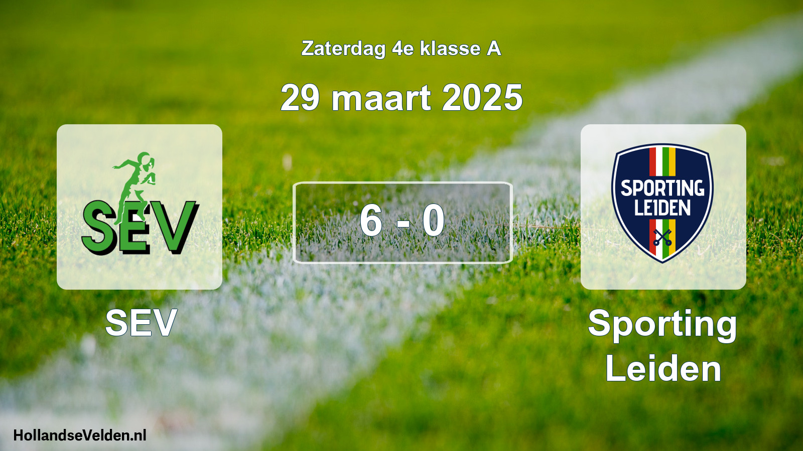 Total number of matches played: SEV - Sporting Leiden 6 - 0 (29 March 2025)